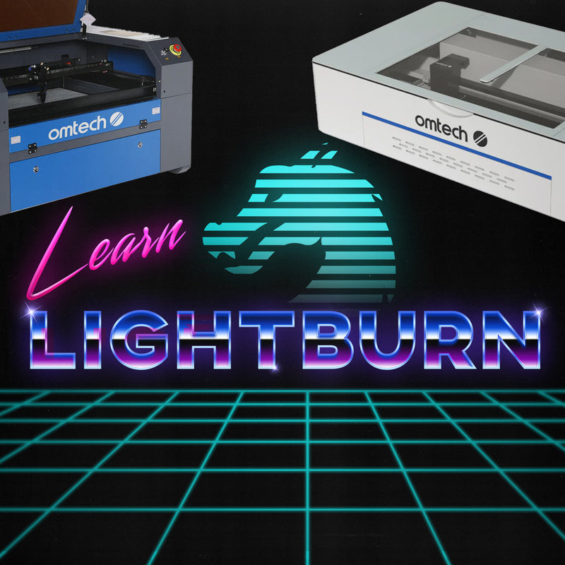 Learn Lightburn for Lasers - Provided by Make or Break Shop